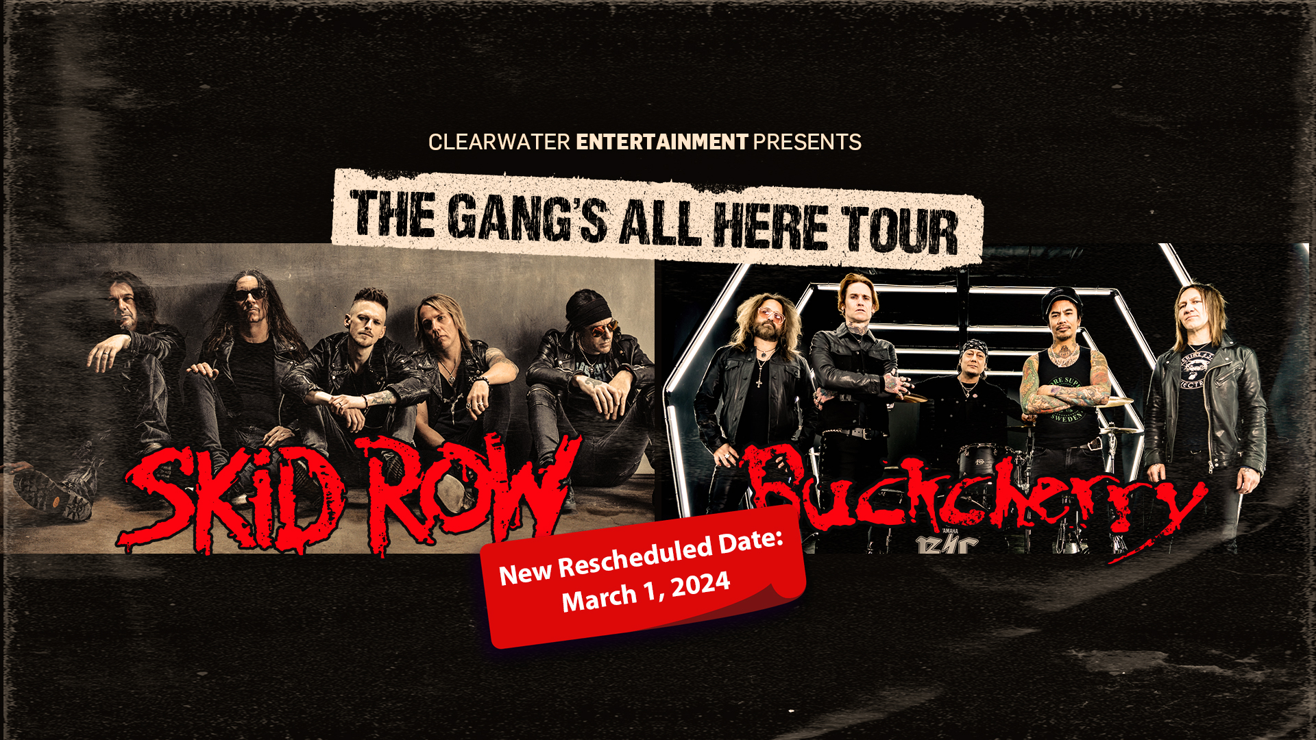 The Gang’s All Here Tour Skid Row, Buckcherry – New Date March 1st