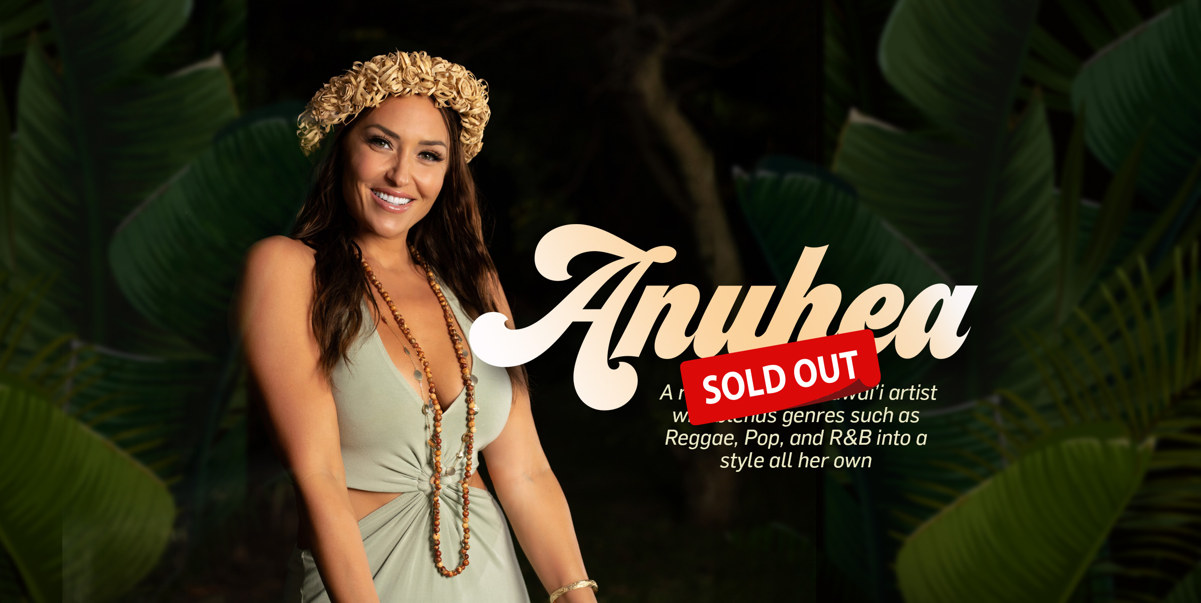 Anuhea SOLD OUT