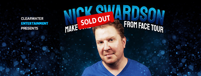 Nick Swardson Clearwater Casino Resort Sold Out!