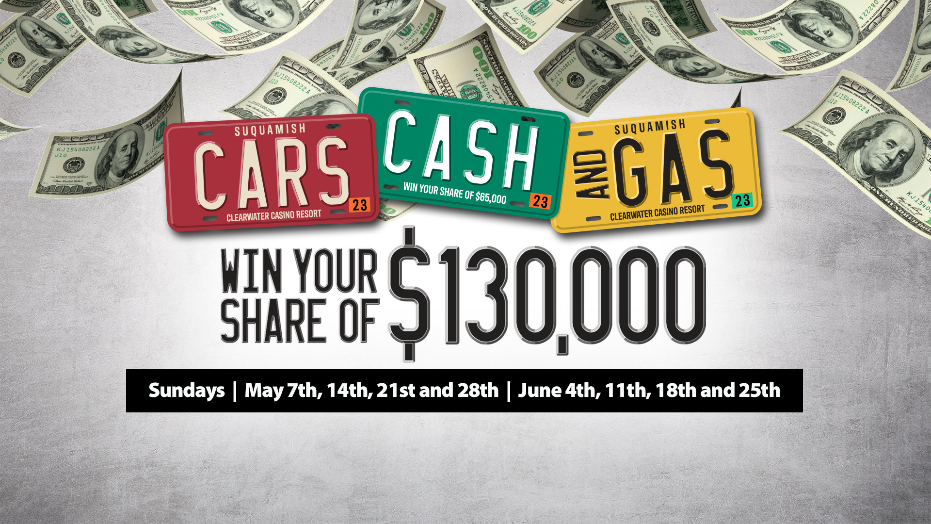 Cars, Cash & Gas at Clearwater Casino Resort