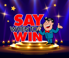 Say When To Win!