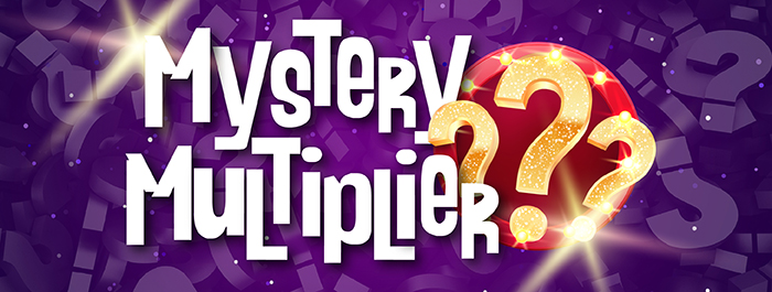 Mystery Multiplier Newer