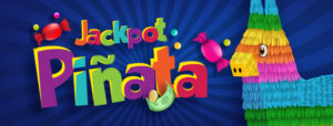 Jackpot Pinata at Clearwater Casino Resort